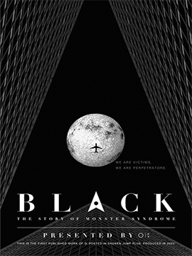 BLACK -THE STORY OF MONSTER SYNDROME-3d漫画