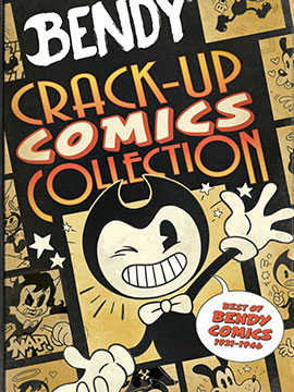 BENDY CRACK-UP COMICS 