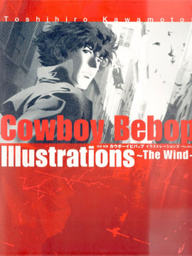 COWBOY BEBOP Illustrations ~ The Wind ~拷贝漫画