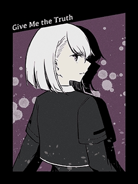 Give Me the Truth汗汗漫画